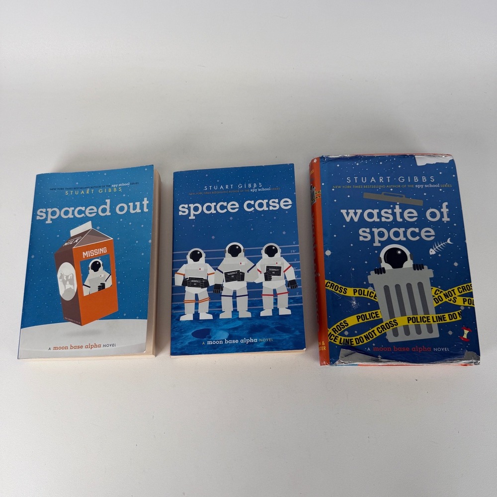 Stuart Gibbs Moon Base Alpha Series 3 Book Set Space Case Spaced Out Waste Space
